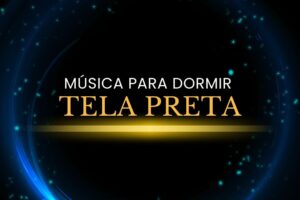 Música para Dormir Tela Preta - Melodia de Piano para Adormecer Tranquilamente